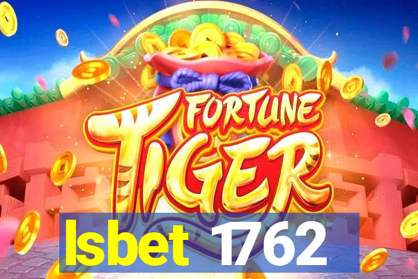 lsbet 1762